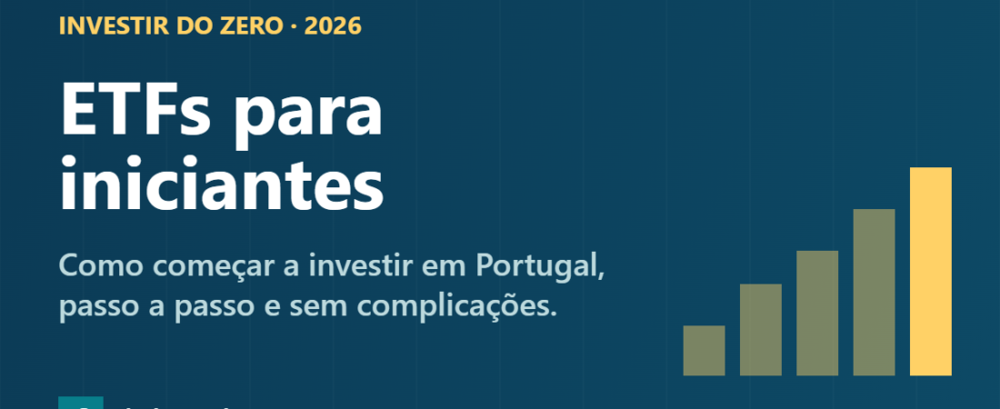 ETFs para iniciantes: como investir em Portugal (2026)